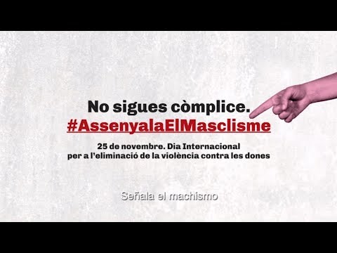 #AssenyalaElMasclisme