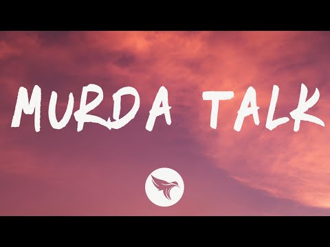 NLE Choppa - Murda Talk (Lyrics)