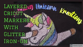 HOW TO LAYER CRICUT MARKER WITH IRON-ON GLITTER HTV STEP BY STEP ON HOW TO LAYER WITH HOUSEHOLD IRON
