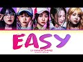 LE SSERAFIM EASY (English Ver.) Lyrics (Color Coded Lyrics)