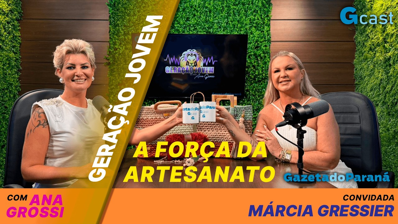 A força do artesanato – O empoderamento da mulher, pela visão de Marcia Gressler  | Geração Jovem