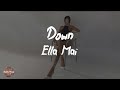 Ella Mai Down Lyric Video
