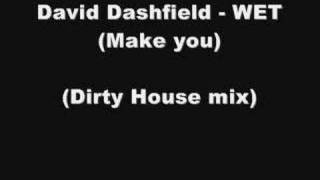 David Dashfield - Wet (does this music)