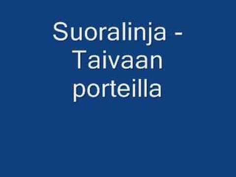 Suoralinja - Taivaan porteilla