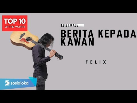 FELIX IRWAN - BERITA KEPADA KAWAN (OFFICIAL MUSIC VIDEO)