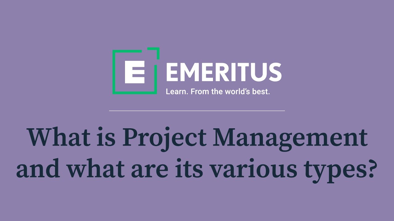 What is Project Management? What are the 5 Types of Project Management?
