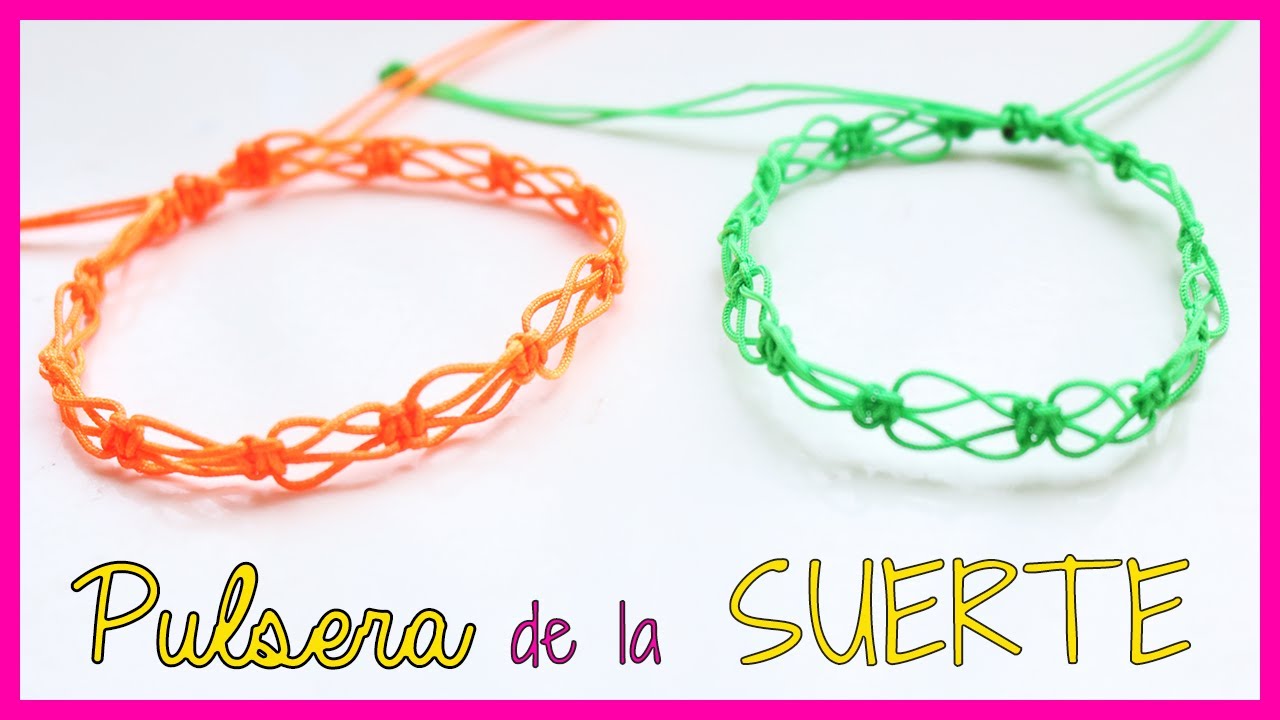 Watch video Cómo hacer la PULSERA de la SUERTE 🥳 Now Cómo hacer la PULSERA de la SUERTE 🥳