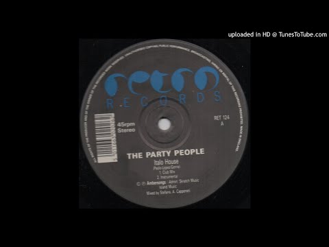 The Party People - Italo House (Acid Inch Dub) (X Rated)