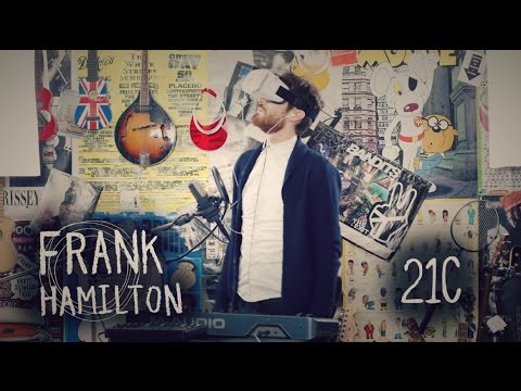 Frank Hamilton - 21C - Live (in the) Lounge