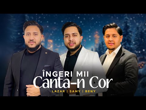 Lazar & Samy Beni Din Barbulesti - ÎNGERI MII DIN CERURI CÂNTĂ (Official Video 2026)