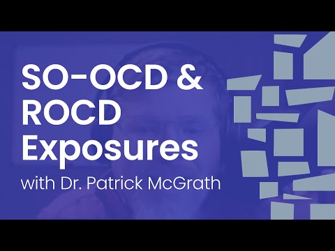 At Home Tips for SO-OCD and ROCD Exposures