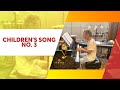 Chick's Advice for Playing "Children's Song No. 3"