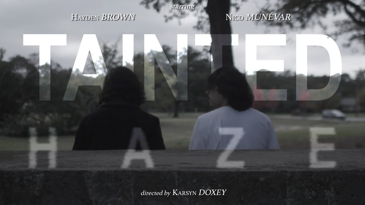 Tainted Haze | A short film