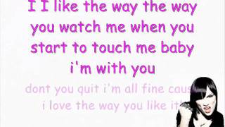 Jessie J. - I Love The Way You Like It   -lyrics-