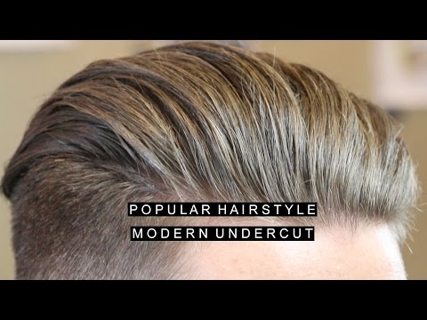 Modern Undercut | Cool and Popular Hairstyle | Hair For Men
