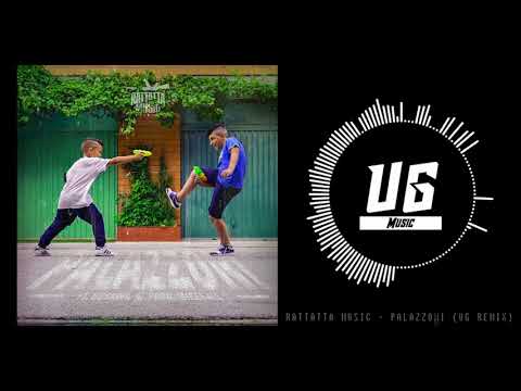 RATTATTA MUSIC X UG : PALAZZONI Remix