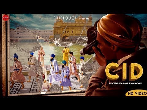 CID : DHADI TARSEM SINGH MORANWALI - New Dharmik Panjabi Song 2019