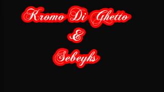Kromo Di Ghetto e Sebeyks - Flam nha Manu 2006
