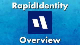 RapidIdentity Overview