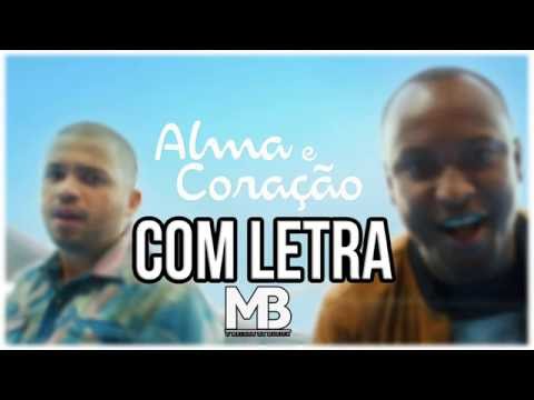 Thiaguinho e Projota - Alma e Coração - Música tema dos Jogos Olímpicos Rio 2016 [Com Letra]