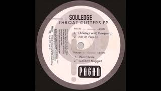 Souledge -  Golden Nugget