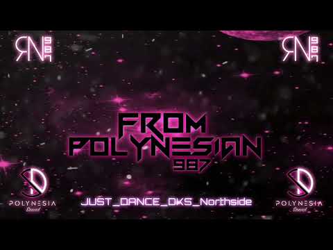 Just Dance [ NORTHSIDE ]