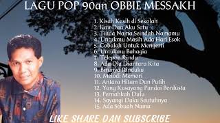 Download lagu KUMPULAN LAGU POP 90an OBBIE MESSAKH || GOLDEN HITS KENANGAN mp3