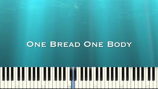One Bread One Body - piano cover 𝕀 hymn piano