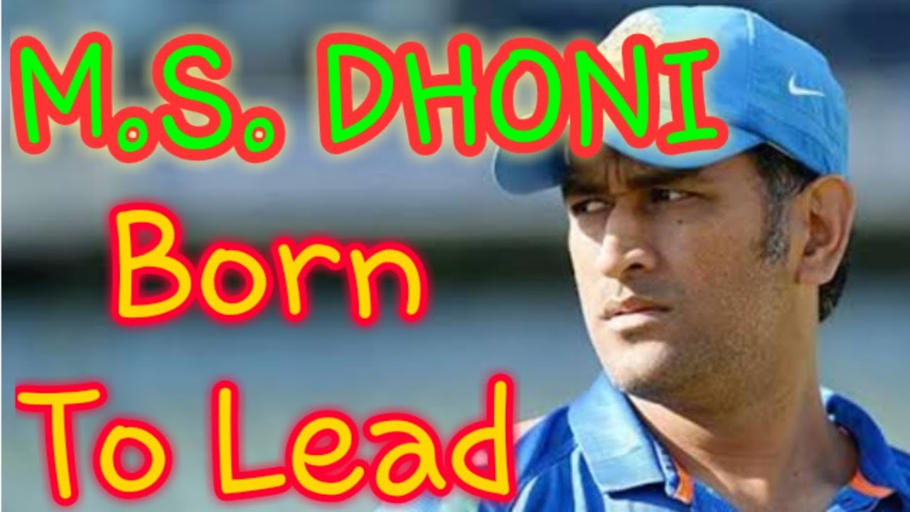 M.S. Dhoni born to lead,Sab moh maya hai...