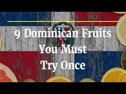 9 Dominican Fruits You Must Try Once & You''ll Be Hooked for Life!