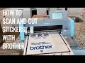 Brother ScanNCut - How To Scan and Cut Stickers