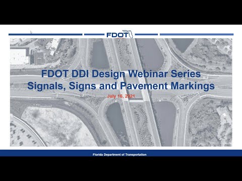 FDOT DDI Design Webinar Series – Signing and Pavement Markings