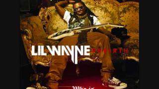 06 Lil Wayne - &quot;Get A Life&quot; [Official Rebirth] HQ