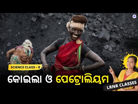 Koila O Petroleum Class 8 Science Chapter 5
