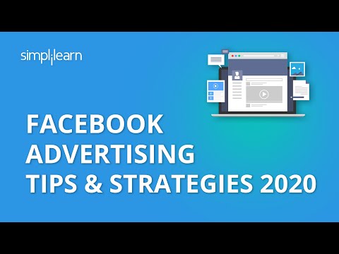 Facebook Advertising Tips & Strategies 2020 | Facebook Advertising Tips | Facebook Ads | Simplilearn
