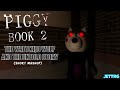 Piggy Book 2 The Untold Story And The Wretched Wolf Short Mashup