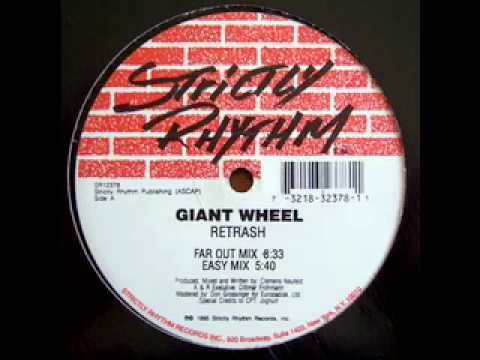 GIANT WHEEL - RETRASH (Strictly Rhythm 1995)