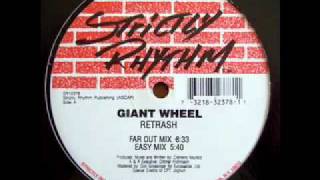 GIANT WHEEL - RETRASH (Strictly Rhythm 1995)