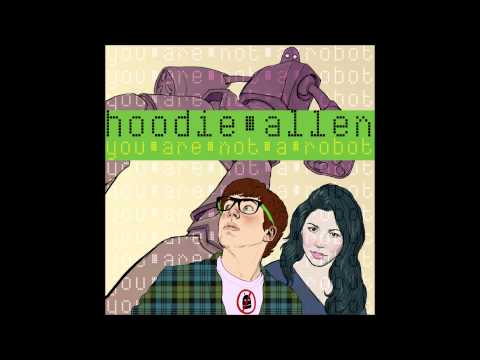 Hoodie Allen - You are Not a Robot - MusicOwnage