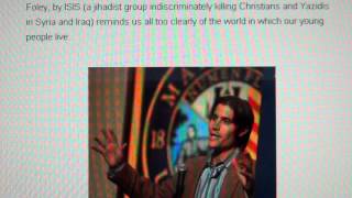 James Foley from Swiss Jesuit Marquette Elite University for Next Crusade through Staged Execution