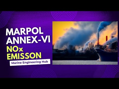 NOX EMISSION|REGULATION-13|MARPOL 73/78| ANNEX-VI|