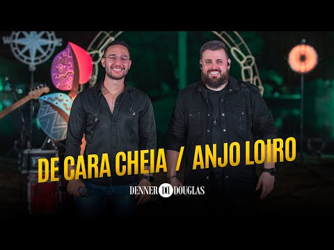 De cara cheia / Anjo loiro -  Denner e Douglas (DVD Toca Aquela em Goiânia)