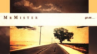 Go On ... (1987) by Mr.Mister REMASTERED
