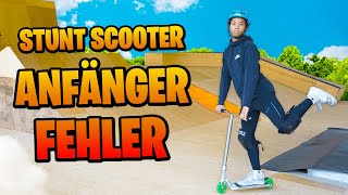 10 Stunt Scooter Angewohnheiten Die Du Vermeiden Solltest!