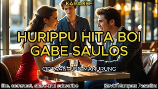 Download lagu Hurippu Hita Boi Gabe Saulos (Karaoke) - Lagu Batak Haru & Inspiratif 🎶 mp3 Download lagu Hurippu Hita Boi Gabe Saulos (Karaoke) - Lagu Batak Haru & Inspiratif 🎶 mp3