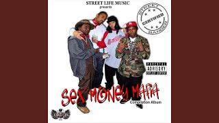 Sex-Money-Murder (Remix) (feat. Ryder of the Block Bangers)