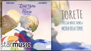 Torete - Moira Dela Torre &quot;Love You To The Stars And Back&quot; (Lyrics)