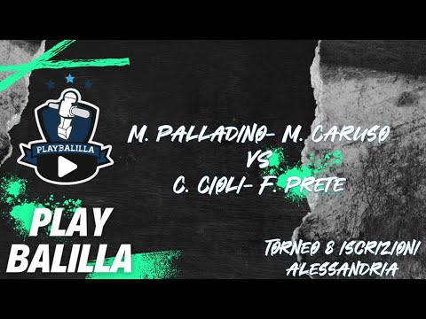 M. Caruso- M. Palladino VS C. Cioli- F. Prete Torneo 8 iscrizioni Alessandria