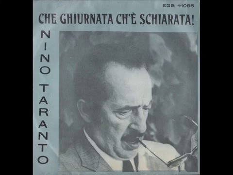 Che ghiurnata ch'è schiarata! - Nino Taranto