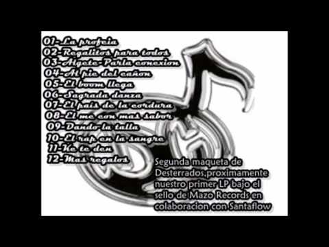 Santaflow y El Chulo-Desterrados-11 Ke te den (Con KTD)